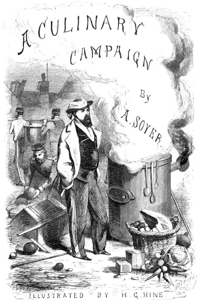 1857_SoyerCulinaryCampaign